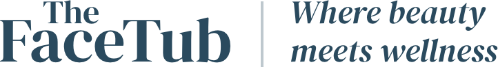 The FaceTub — Where beauty meets wellness